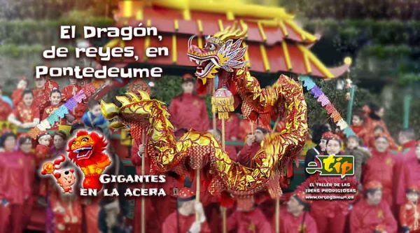 El Dragón de eTip, en Pontedeume