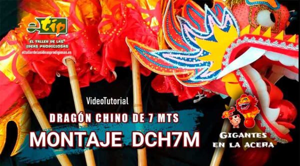 Imagen del Montaje del dragón chino de 7 metros (DCH7M)